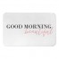 Good Morning, Beautiful 34x21 Bath Mat