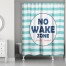 No Wake Zone 71x74 Shower Curtain