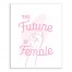 The Future is Female 16x20 Canvas Wall Art