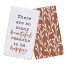 There Are So Many Beautiful Reasons To Be Happy  Textiles