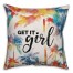 Get it Girl 18x18 Spun Poly Pillow