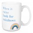 Look for Rainbows 15 oz Mug