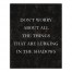 Lurking in the Shadows 16x20 Canvas Wall Art