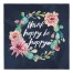 Think Happy Be Happy 57x57 Tapestry