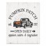 Pumpkin Patch Open Daily 8x10 Tabletop Canvas