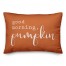 Good Morning Pumpkin Pillow