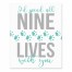 I'd Spend All Nine Lives with You 8x10 Tabletop Canvas