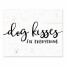 Dog Kisses Fix Everything 8x10 Tabletop Canvas