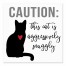 Caution Aggresively snuggly Cat 6x6 Tabletop Canvas