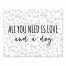 All You Need is Love and A Dog 8x10 Tabletop Canvas