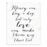 Money Can Buy a Dog 8x10 Tabletop Canvas