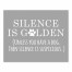 Silence Is Golden 8x10 Tabletop Canvas