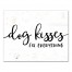 Dog Kisses Fix Everything 11x14 Canvas Wall Art
