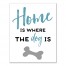 Home Is Where The Dog Is 11x14 Canvas Wall Art