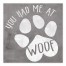 You Had me at Woof 6x6 Tabletop Canvas
