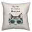My Cat is Cooler Than You 18x18 Spun Poly Pillow