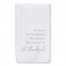 Be Thankful 16x25 Towel