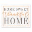 Home Sweet Thankful Home 8x10 Tabletop Canvas