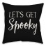 Let's get spooky Pillow