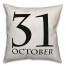 October Thirty First Pillow