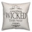Something Wicked This Way Pillow