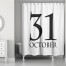 October Thirty First 71x74 Shower Curtain