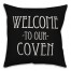 Welcome to our Coven Pillow