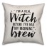 Witch before my morning brew Pillow