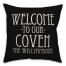 Personalized Welcome to our Coven Pillow