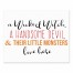 A Wicked Witch Handsome Devil 8x10 Tabletop Canvas