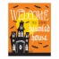 Welcome to our Haunted House 8x10 Tabletop Canvas