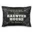 Personalized Welcome to Our Haunted House Pillow