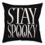 Stay Spooky Pillow