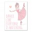 Dance Like Everyone is Watching 11x14 Canvas Wall Art