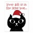 Your Gift is in the Litter Box 8x10 Tabletop Canvas