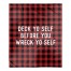 Deck Yo Self Before You Wreck Yo Self - Plaid 50x60 Throw Blanket