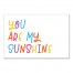 You Are My Sunshine Wall Art