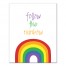 Follow The Rainbow Wall Art