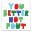 You Better Not Pout 12x12 Canvas Wall Art