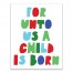 For Unto Us A Child Is Born 11x14 Canvas Wall Art