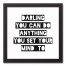 Darling You Can Do Anything Wall Art