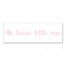 Be Brave Little One Wall Art