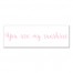 You Are My Sunshine Wall Art