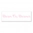 Dream On. Dreamer Wall Art