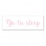 Go to sleep Wall Art