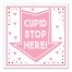 Cupid Stop Here 12x12 Canvas Wall Art