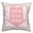 Cupid Stop Here 18x18 Spun Poly Pillow