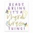 Beads and Bling It's a Mardi Gras Thing 8x10 Tabletop Canvas