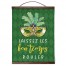 Laissez Les Bon Temps Rouler 12x16 Teak Hanging Canvas