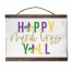 Happy Mardi Gras Y'all 12x8 Teak Hanging Canvas